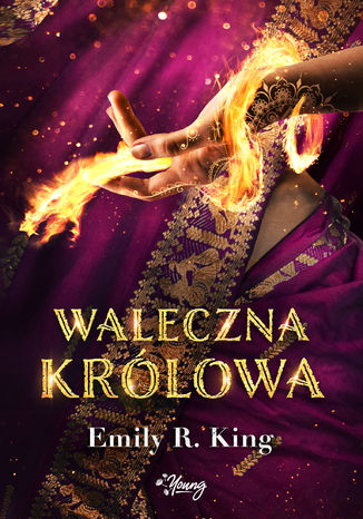 Waleczna królowa. Królowa. Tom 4 Emily King - okladka książki
