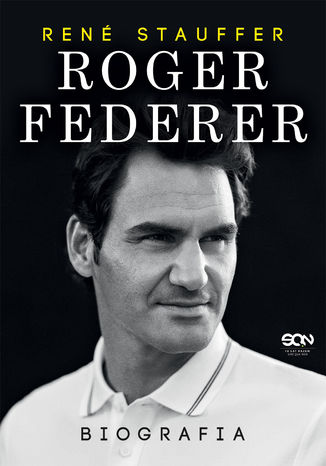 Roger Federer. Biografia Rene Stauffer - okladka książki