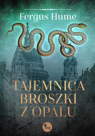 Tajemnica broszki z opalu Fergus Hume - okladka książki