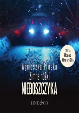 Zimne nóżki nieboszczyka. Alicja i Julia. Tom 3 Agnieszka Pruska - okladka książki