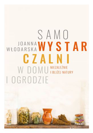 Samowystarczalni Joanna Włodarska - okladka książki