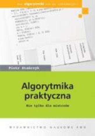 Algorytmika praktyczna Piotr Stańczyk - okladka książki