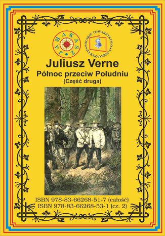 Północ przeciw Południu. Część 2 Juliusz Verne - okladka książki