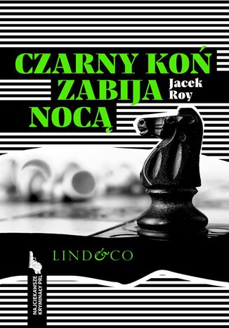 Czarny koń zabija nocą. Najciekawsze kryminały PRL. Tom 5 Janusz Roy - okladka książki