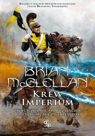 Bogowie Krwi i Prochu (#3). Krew Imperium Brian McClellan - okladka książki