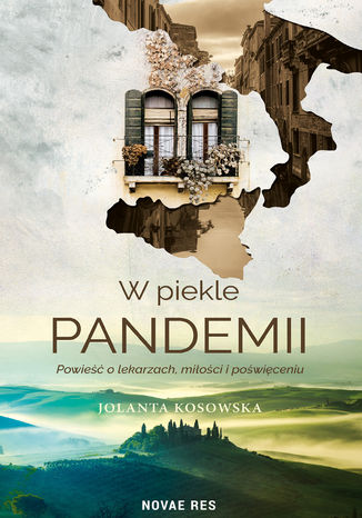 W piekle pandemii Jolanta Kosowska - okladka książki