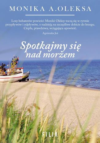 Spotkajmy się nad morzem Monika A. Oleksa - okladka książki
