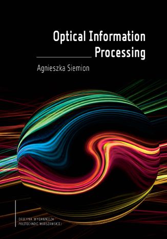 Optical Information Processing Agnieszka Siemion - okladka książki