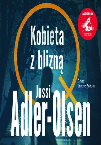 Kobieta z blizną Jussi Adler-Olsen - audiobook MP3