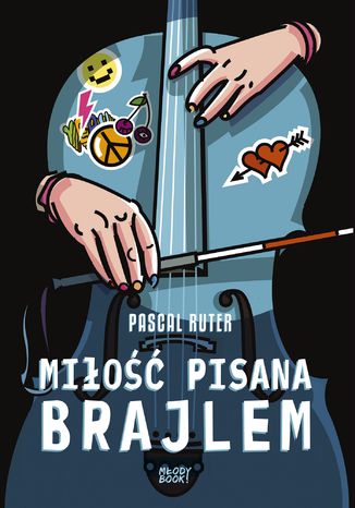 Miłość pisana brajlem Pascal Ruter - okladka książki