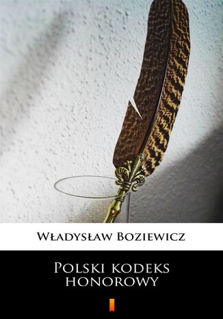 Polski kodeks honorowy Władysław Boziewicz - okladka książki