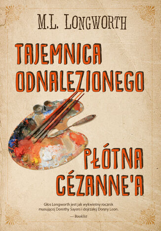 Verlaque i Bonnet na tropie (Tom 5). Tajemnica odnalezionego płótna Cezanne'a M. L. Longworth - okladka książki