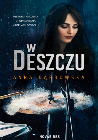W deszczu Anna Dąbrowska - okladka książki