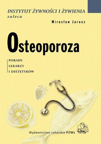Osteoporoza Mirosław Jarosz - okladka książki