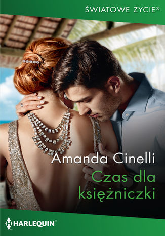 Czas dla księżniczki Amanda Cinelli - okladka książki