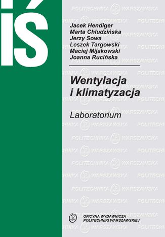 Wentylacja i klimatyzacja. Laboratorium Jacek Hendiger, Marta Chludzińska, Jerzy Sowa, Leszek Targowski, Maciej Mijakowski, Joanna Rucińska - okladka książki