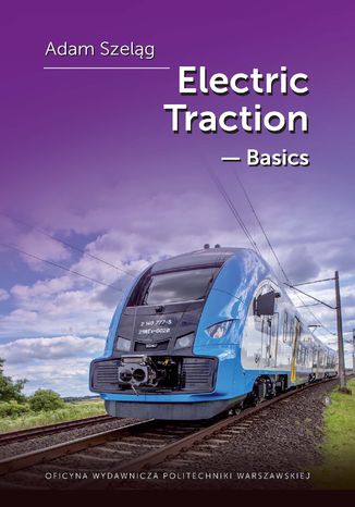 Electric Traction - Basis Adam Szeląg - okladka książki