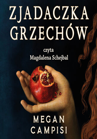 Zjadaczka grzechów Megan Campisi - okladka książki