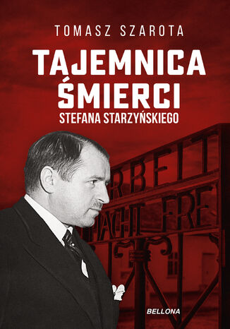 Tajemnica śmierci Starzyńskiego Tomasz Szarota - okladka książki