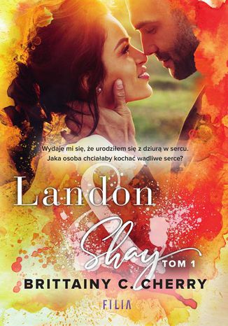 Landon & Shay. Tom 1 Brittainy C. Cherry - okladka książki