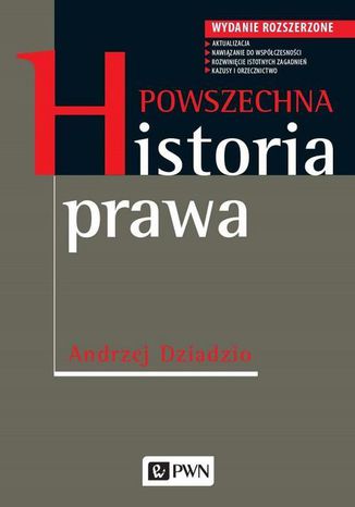 Powszechna historia prawa Andrzej Dziadzio - okladka książki