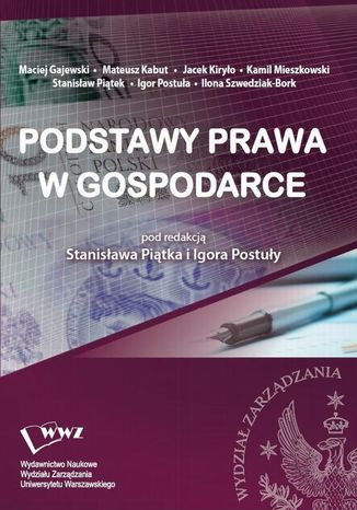 Podstawy prawa w gospodarce Igor Postuła, Stanisław Piątek - okladka książki