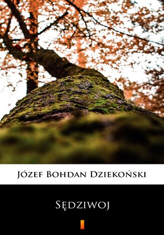 Sędziwoj Józef Bohdan Dziekoński - okladka książki