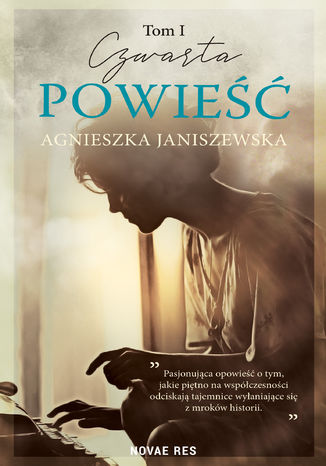 Czwarta powieść Tom I Agnieszka Janiszewska - okladka książki