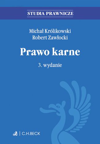 Prawo karne. Wydanie 3 Michał Królikowski, Robert Zawłocki - okladka książki