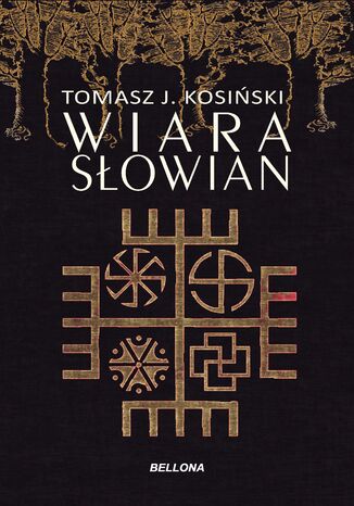 Wiara Słowian Tomasz Kosiński - okladka książki