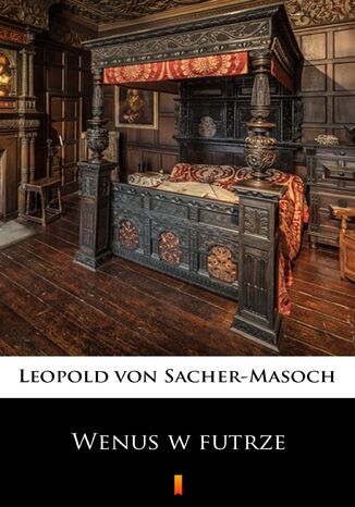 Wenus w futrze Leopold von Sacher-Masoch - okladka książki