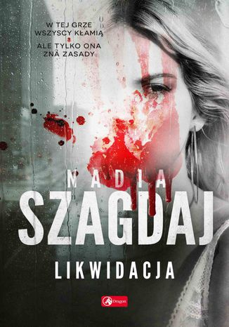 Likwidacja Nadia Szagdaj - okladka książki