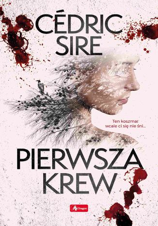 Pierwsza krew Cedric Sire - okladka książki