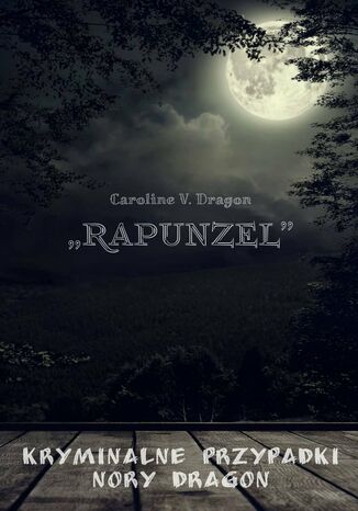 "Rapunzel" Caroline V. Dragon - okladka książki