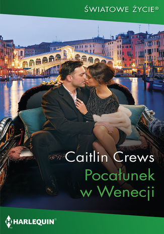 Pocałunek w Wenecji Caitlin Crews - okladka książki