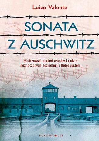 Sonata z Auschwitz Luize Valente - okladka książki