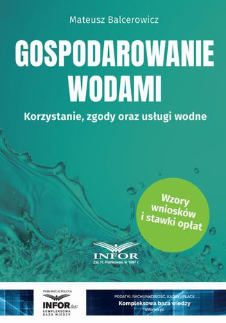 Gospodarowanie wodami Mateusz Balcerowicz - okladka książki