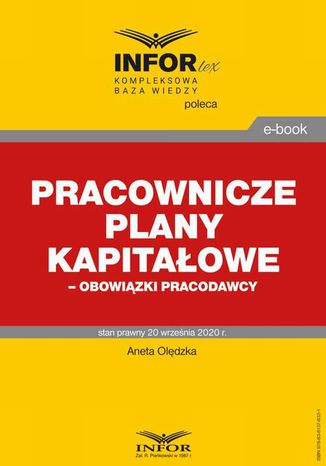 Pracownicze plany kapitałowe  obowiązki pracodawcy Aneta Olędzka - okladka książki