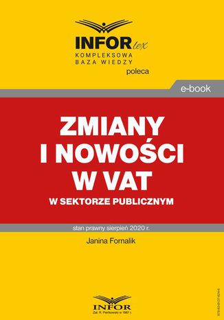 Zmiany i nowości w VAT w sektorze publicznym Janina Fornalik - okladka książki