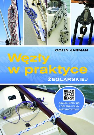 Węzły w praktyce żeglarskiej Jarman Colin - okladka książki