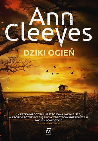 Dziki ogień Ann Cleeves - okladka książki