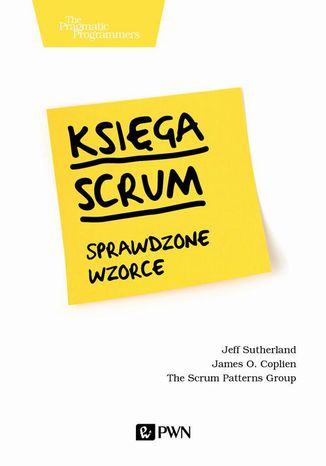Księga Scrum. Sprawdzone wzorce James O. Coplien, J.j. Sutherland - okladka książki