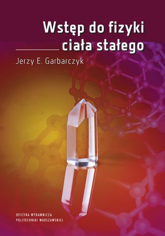 Wstęp do fizyki ciała stałego Jerzy Garbarczyk - okladka książki