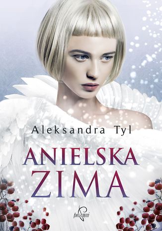 Anielska zima Aleksandra Tyl - okladka książki