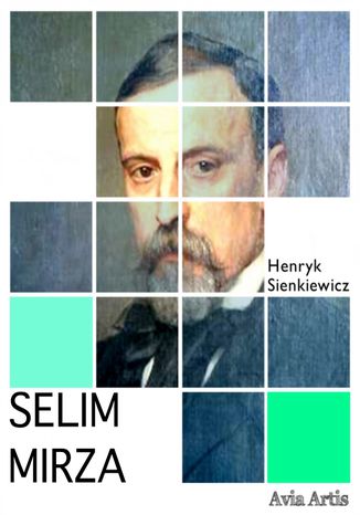 Selim Mirza Henryk Sienkiewicz - okladka książki