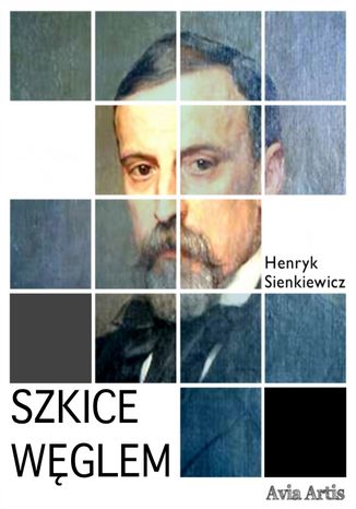 Szkice węglem Henryk Sienkiewicz - okladka książki