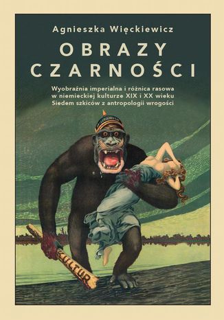 Obrazy czarności Agnieszka Więckiewicz - okladka książki