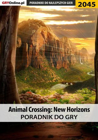 Animal Crossing New Horizons - poradnik do gry Adam Zechenter - okladka książki