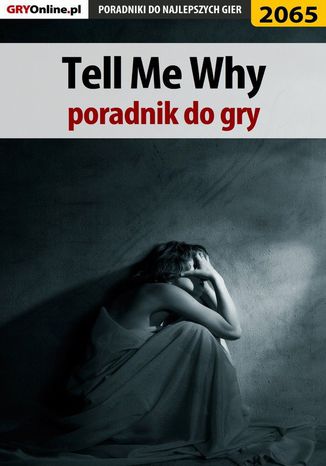 Tell Me Why - poradnik do gry Natalia "N.Tenn" Fras - okladka książki