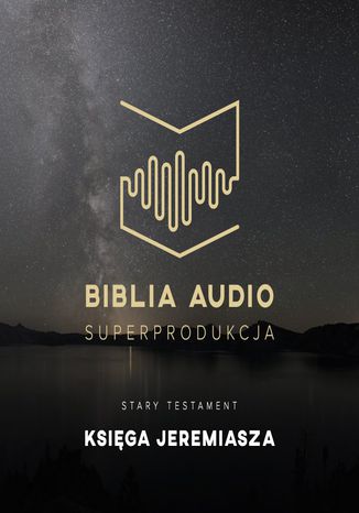 Biblia Audio. Księga Jeremiasza Opracowanie zbiorowe - audiobook CD